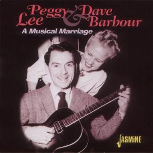 A Musical Marriage - Peggy LEE & Dave BARBOUR - Musique - Jasmine Records - 0604988035520 - 12 août 1999