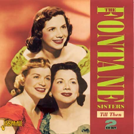 Cover for Fontane Sisters · Till Then (CD) (2005)