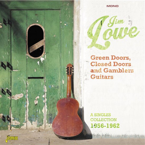 Cover for Jim Lowe · Green Doors Closed Doors &amp; Gambler's Guitars (CD) (2015)