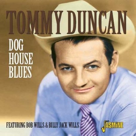 Cover for Tommy Duncan · Dog House Blues (CD) (2008)