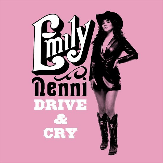 Cover for Emily Nenni · Drive &amp; Cry (CD) (2024)