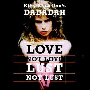 Cover for Dadadah · Love Not Love Lust Not Lu (CD) (1999)
