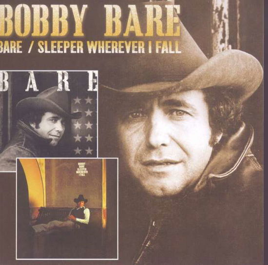 Bare / Sleeper Wherever I Fall (2-for-1) - Bobby Bare - Música - RAVEN - 0612657028520 - 16 de septiembre de 2008