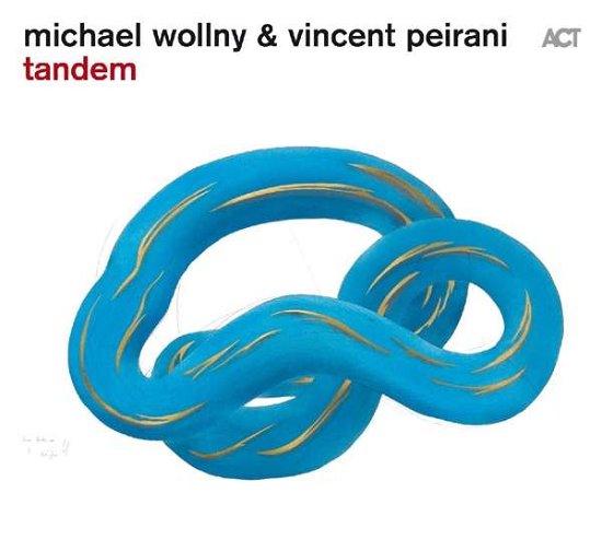 Cover for Wollny, Michael / Vincent Peirani · Tandem (CD) (2016)