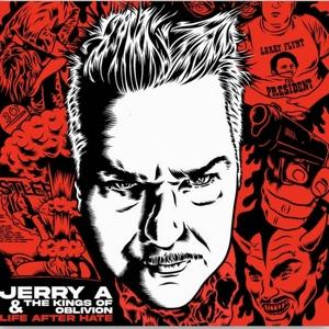 Cover for Jerry A And The Kings Of Oblivion · Life After Hate (CD) (2024)