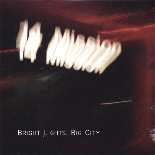 Cover for 14 Mission · Bright Lights Big City EP (CD) (2006)