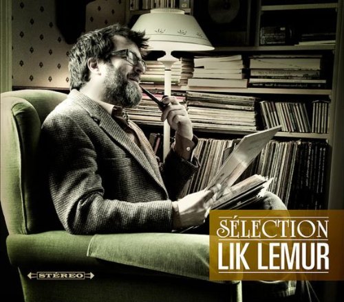 Selection - Lik Lemur - Muziek - Ais - 0619061404520 - 21 juni 2011