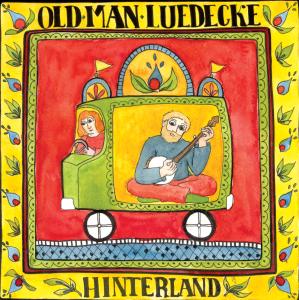 Old Man Luedecke · Hinterland (CD) (2007)