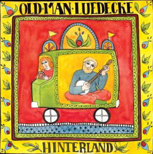 Hinterland - Old Man Luedecke - Music - Black Hen Music - 0625712992520 - July 16, 2007