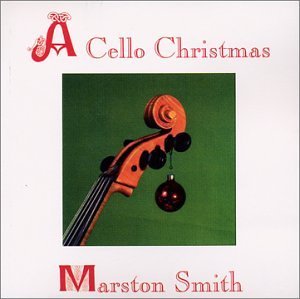 Cello Christmas - Marston Smith - Music - CDB - 0633341100520 - January 4, 2000