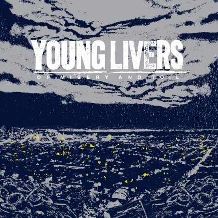 Cover for Young Livers · Misery &amp; Toil (CD) (2010)