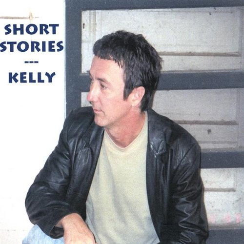 Cover for Kelly · Short Stories (CD) (2003)