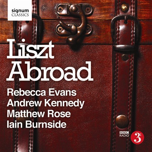 Cover for Franz Liszt · Liszt Abroad (CD) (2009)