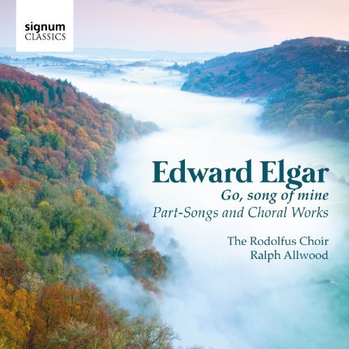 Cover for E. Elgar · Go, Song of Mine (CD) (2013)