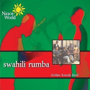 Cover for Golden Sounds Band · Swahili Rumba (CD) (2003)