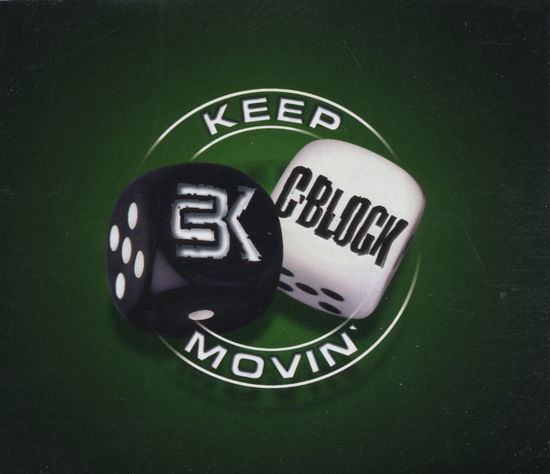 Cover for C-block · Keep Movin' (SCD) (1999)