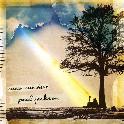 Cover for Paul Jackson · Meet Me Here (CD) (2007)