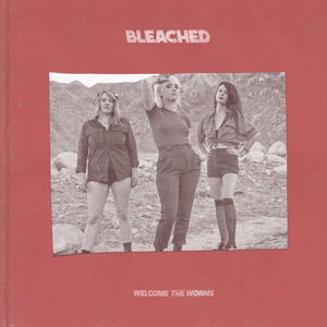 Cover for Bleached · Welcome The Worms (CD) [Digipak] (2016)