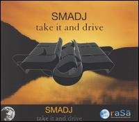 Cover for Smadj · Take It And Drive (CD) (2006)