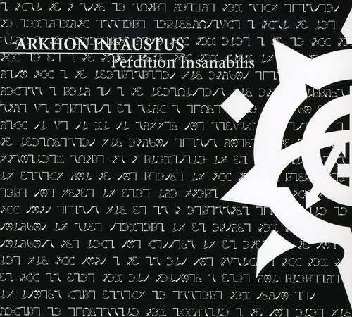 Arkhon Infaustus - Perdition Insanabilis - Music - Phantom Domestic - 0666616017520 - 2008