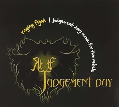 Cover for Raging Fyah · Judgement Day: Music For The Rebels (CD) [Digipak] (2016)