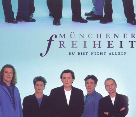 Cover for Münchener Freiheit · Du Bist Nicht Allein/ (MCD) (2000)