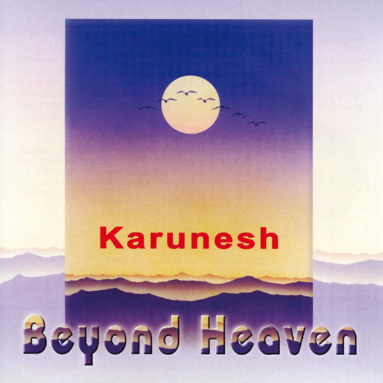 Cover for Karunesh · Beyond Heaven (CD) (2003)