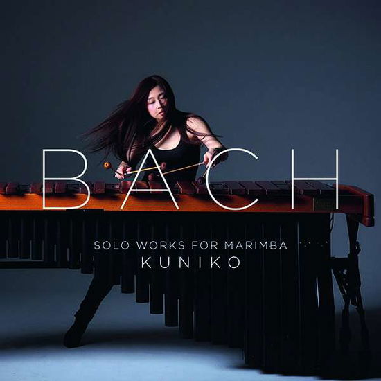 Cover for Kuniko · Bach: Solo Works For Marimba (CD) (2017)