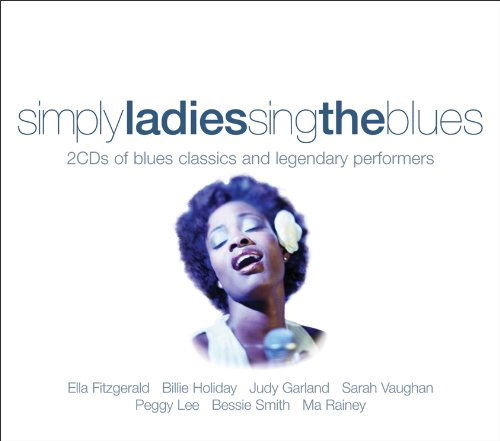 Simply Lady Sings the Blues - Simply Lady Sings the Blues - Musiikki - BMG Rights Management LLC - 0698458023520 - maanantai 2. maaliskuuta 2020