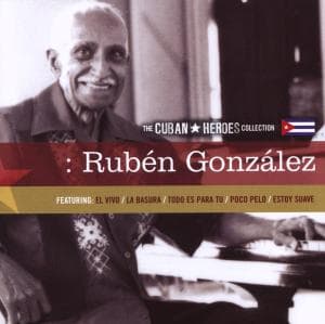 Cover for Ruben Gonzalez · Cuban Heroes (CD) (2008)