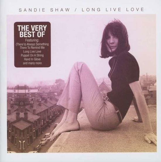 Cover for Sandie Shaw · Long Live Love: Very Best of (CD) (2013)