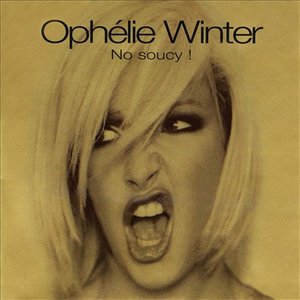 Cover for Ophelie Winter · No Soucy (CD)