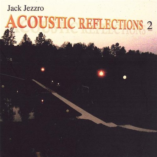 Cover for Jack Jezzro · Acoustic Reflections 2 (CD) (2006)