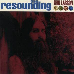 Cover for Erik Larson · The Resounding (CD) (2019)