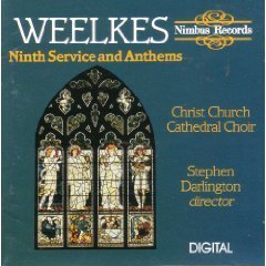 Cover for Weelkes (Christ Church Cathedral Choir / Darlington) · Evening Service for 5 Voices Ninth Service / Anthems (CD) (1992)