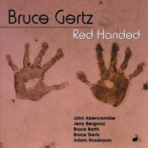 Cover for Bruce Gertz · Red Handed (CD) (1999)