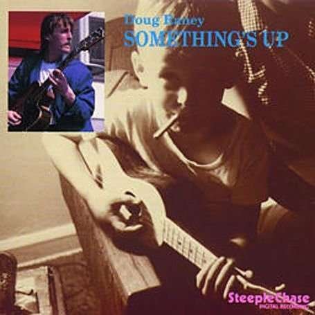 Cover for Doug -Quartet- Raney · Something's Up (CD) (1989)