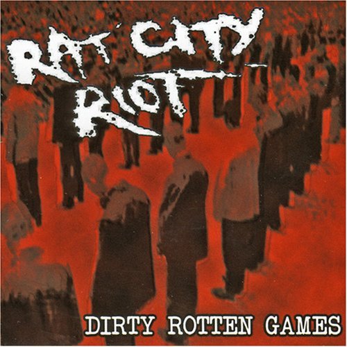 Cover for Rat City Riot · Dirty Rotten Games (CD) (2018)