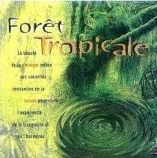 Cover for Various Artists · Foret Tropicale (CD) (1996)