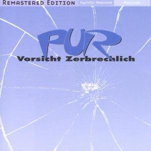 Cover for Pur · Vorsicht Zerbrechlich (CD) [Remastered edition] (2010)