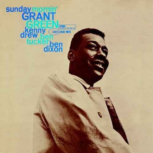Cover for Grant Green · Sunday Mornin (CD) [Remastered edition] (2018)
