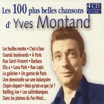 Cover for Yves Montand · Les 100 Plus Belles Chano (CD) (2004)
