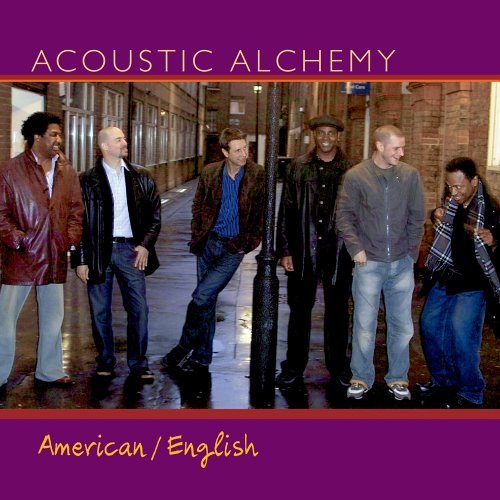 Cover for Acoustic Alchemy · American / English (CD) (2005)