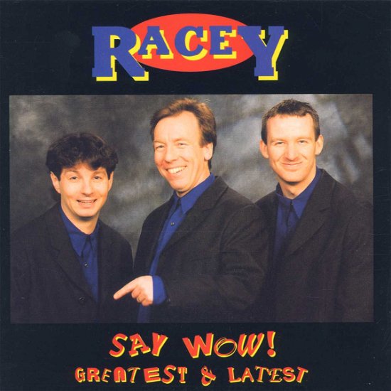 Cover for Racey · Say Woe - Greatest (CD) (2006)