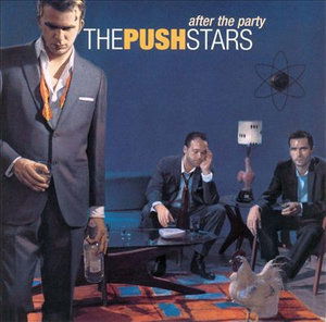 Cover for Push Stars · After The Party (CD) (2016)