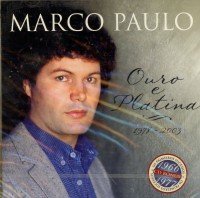Cover for Marco Paulo · Ouro E Platina '78-'03 (CD) (2004)