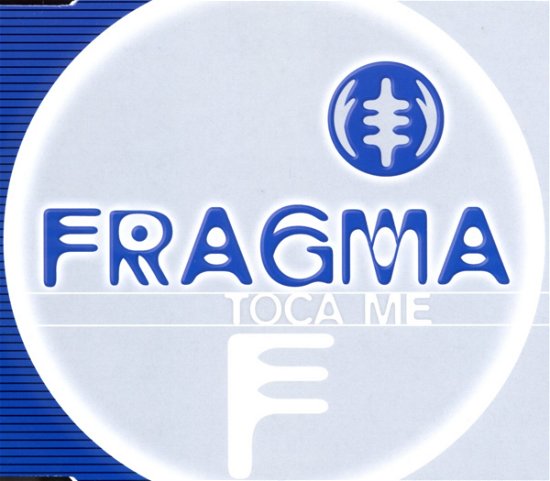 Cover for Fragma · Toca Me (SCD) (1999)