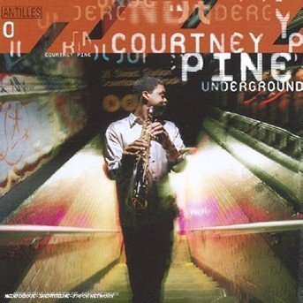 Cover for Courtney Pine · Underground (CD) (1997)