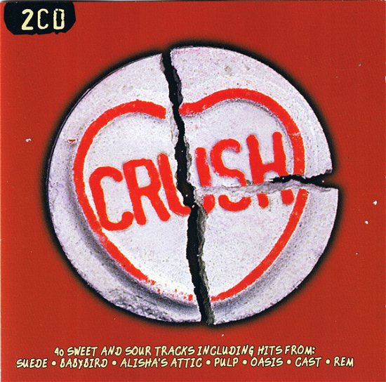 Cover for Crush · 40 Sweet And Sour Tracks / Various (CD) (2015)
