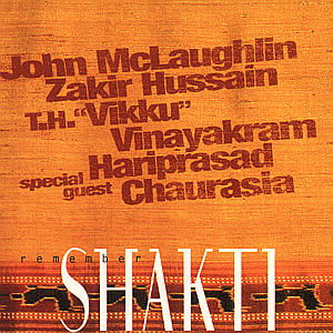 Remember Shakti - John Mclaughlin - Muziek - POL - 0731455994520 - 15 juni 1999